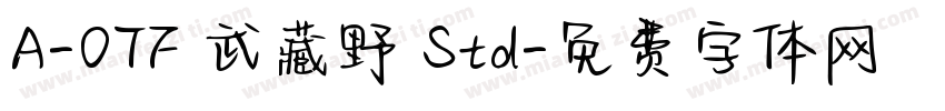 A-OTF 武藏野 Std字体转换